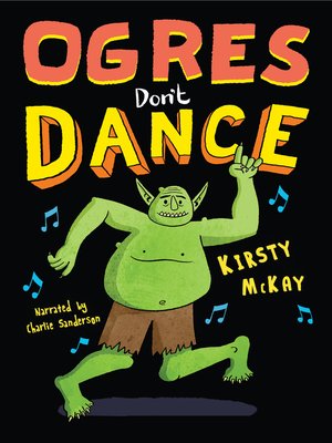 cover image of Ogres Don't Dance